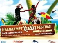 Programme du Hammamet latin Festival, du 14 au 17 juillet 2016